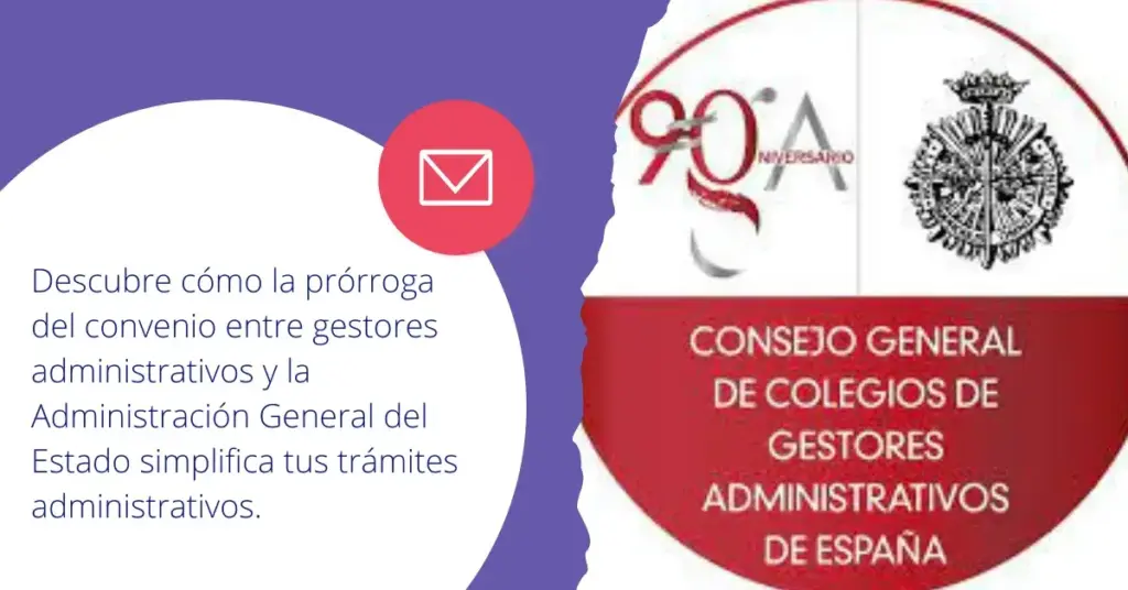 Prórroga del convenio: Avances en trámites electrónicos con Colegios de Gestores Administrativos